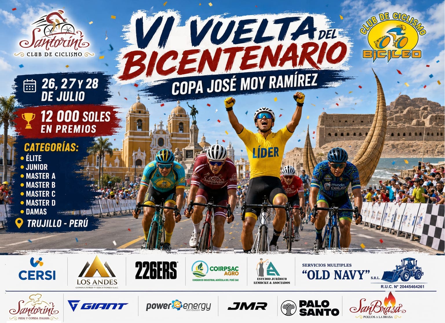 VI VUELTA DEL BICENTENARIO 26, 27  y 28 Julio